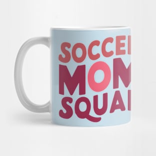 Soccer Mom Mug